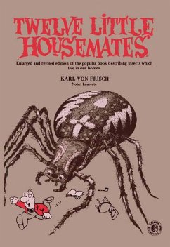Twelve Little Housemates (eBook, ePUB) - Frisch, Karl Von