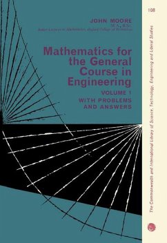 Mathematics for the General Course in Engineering (eBook, ePUB) - Moore, John C