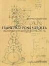 Francisco Pons Sorolla: arquitectura y restauración en Compostela (1945-1985)
