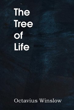 The Tree of Life - Winslow, Octavius