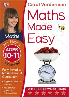 Maths Made Easy: Advanced, Ages 10-11 (Key Stage 2) - Vorderman, Carol