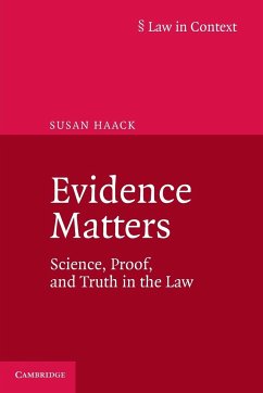 Evidence Matters - Haack, Susan (University of Miami)