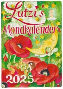 Lutzis Mondkalender kurz 2025 - Lutzenberger, Andrea