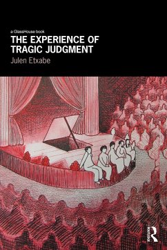 The Experience of Tragic Judgment - Etxabe, Julen