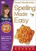 Spelling Made Easy, Ages 6-7 (Key Stage 1) - Vorderman, Carol