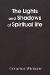 The Lights and Shadows of Spiritual Life - Bild 1