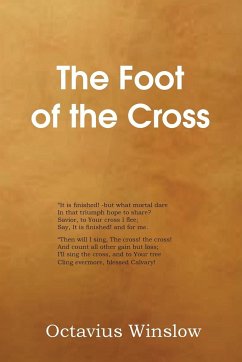 The Foot of the Cross - Winslow, Octavius