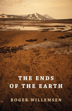 The Ends of the Earth - Willemsen, Roger