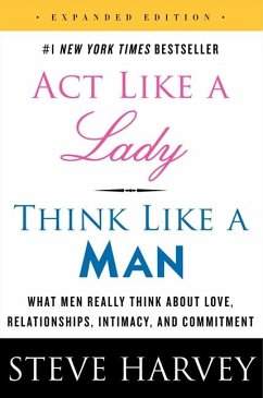 Act Like a Lady, Think Like a Man, Expanded Edition - Harvey, Steve