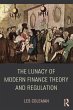 The Lunacy of Modern Finance Theory and... - Bild 1