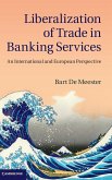 Liberalization of Trade in Banking Services