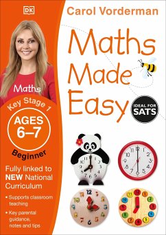 Maths Made Easy: Beginner, Ages 6-7 (Key Stage 1) - Vorderman, Carol