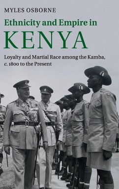 Ethnicity and Empire in Kenya - Osborne, Myles