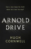 Arnold Drive: Can a Man Keep His Faith When He's Lost His Way?