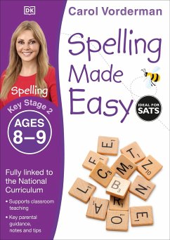 Spelling Made Easy, Ages 8-9 (Key Stage 2) - Vorderman, Carol