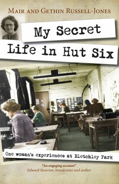 My Secret Life in Hut Six - Russell-Jones, Mair; Russell-Jones, Gethin