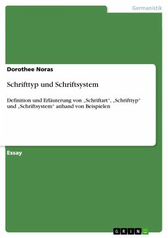 Schrifttyp und Schriftsystem - Noras, Dorothee