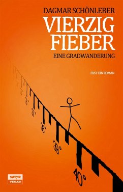 Vierzig Fieber (eBook, ePUB) - Schönleber, Dagmar