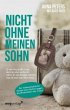 Nicht ohne meinen Sohn - Bild 1