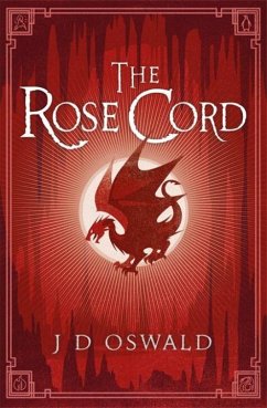 The Rose Cord - Oswald, J.D.