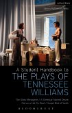 A Student Handbook to the Plays of Tennessee Williams