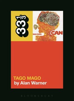 Can's Tago Mago - Warner, Alan (Novelist, UK)