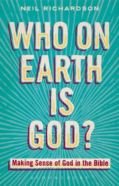 Who on Earth Is God? - Richardson, Neil