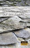 Ein Schieferdecker auf der Flucht