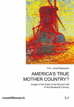 America's True Mother Country? - Baarssen, G .H. Joost