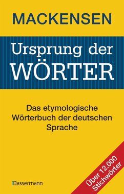 Ursprung der Wörter (eBook, PDF) - Mackensen, Lutz