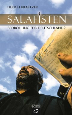 Salafisten (eBook, ePUB) - Kraetzer, Ulrich