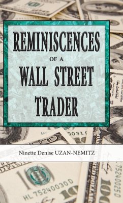 Reminiscences of a Wall Street Trader - Uzan-Nemitz, Ninette Denise