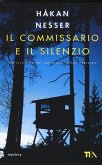 Il commissario e il silenzio Il commissario e il silenzio