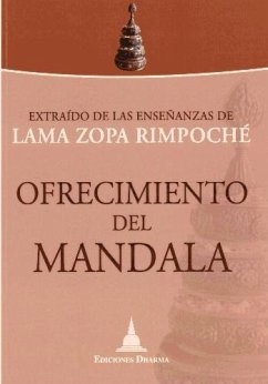 Ofrecimiento del mandala - Thubten Zopa, Rinpoche