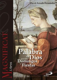 Palabra de Dios para domingos y festivos - Amado Fernández, David