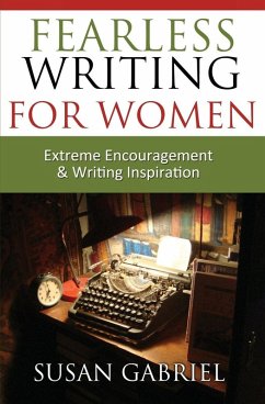 Fearless Writing for Women - Gabriel, Susan Fearless Writing for Women - Gabriel, Susan