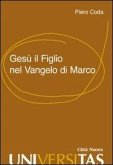 Gesù il Figlio nel Vangelo di Marco