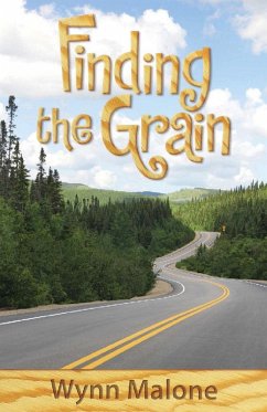 Finding the Grain (eBook, ePUB) - Malone, Wynn