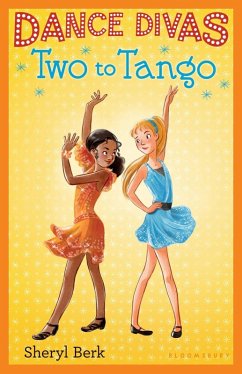Dance Divas: Two to Tango (eBook, ePUB) - Berk, Sheryl