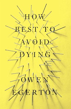 How Best To Avoid Dying (eBook, ePUB) Cover How Best To Avoid Dying (eBook, ePUB)