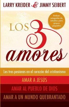 Los 3 amores (eBook, ePUB) - Kreider, Larry