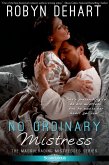 No Ordinary Mistress (eBook, ePUB)