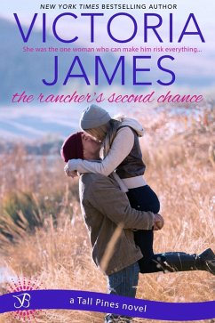The Rancher's Second Chance (eBook, ePUB) - James, Victoria