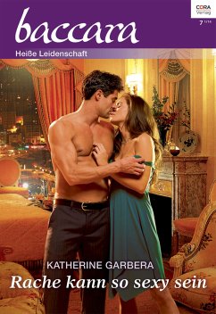 Rache kann so sexy sein (eBook, ePUB) - Garbera, Katherine