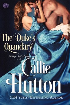 The Duke's Quandary (eBook, ePUB) - Hutton, Callie