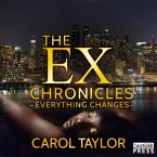 Ex Chronicles: Everything Changes (eBook, ePUB)