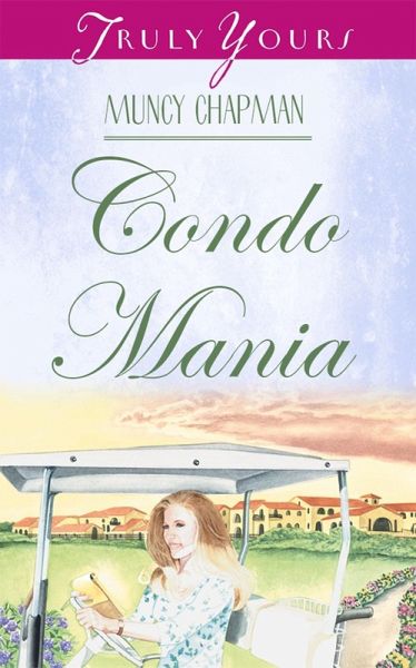 Condo Mania (eBook, ePUB) Condo Mania (eBook, ePUB)