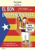 El bon independentista