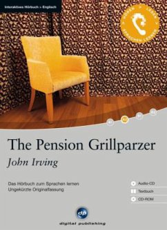 The Pension Grillparzer, 1 Audio-CD + 1 CD-ROM + Textbuch - Irving, John
