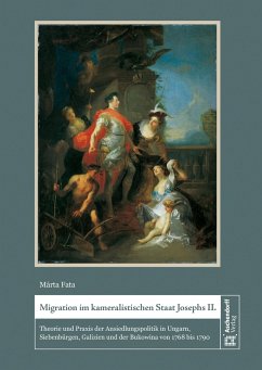 Migration im kameralistischen Staat Josephs II. - Fata, Márta